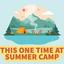 This One Time At Summer Camp: Trailer
